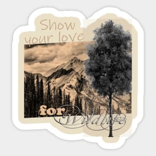 Show your love for wildlife Sticker